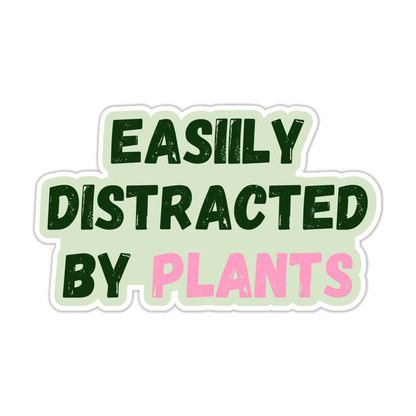 Easily Distracted By Plants Sticker